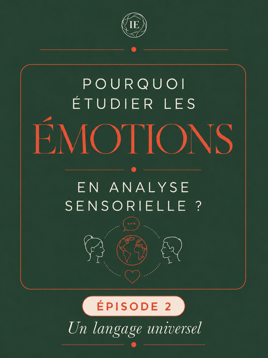 Pourquoi mesurer les émotions en analyse sensorielle ?&nbsp;#2